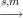  s,m
-→