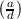 (a)
 d