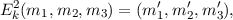 E2k(m1,m2, m3 ) = (m ′1,m ′2,m′3),
