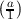 ( )
 a1