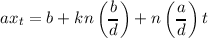             (  )     (  )
axt = b+ kn   b- + n  a- t
              d       d
