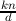 kn
 d