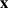 x